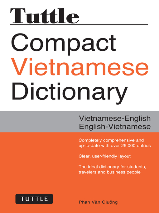 Title details for Tuttle Compact Vietnamese Dictionary by Phan Van Giuong - Available